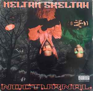 Nocturnal - Heltah Skeltah