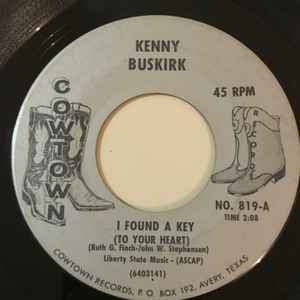 Kenny Buskirk - I Found A Key (to Your Heart) / Bartender Blues album cover