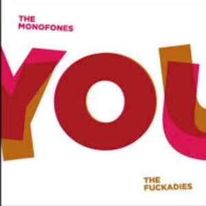The Fuckadies - You album cover