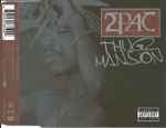 Thugz Mansion / 2Pac