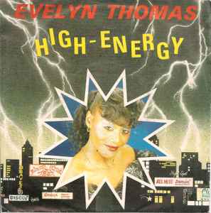 Evelyn Thomas – High-Energy (1984, Yellow labels, Vinyl) - Discogs