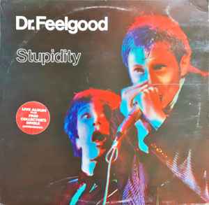 Dr. Feelgood - Stupidity album cover