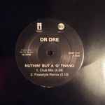 Dr. Dre – Nuthin' But A G Thang (1993, Vinyl) - Discogs