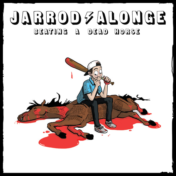 Jarrod Alonge – Beating A Dead Horse (2015, CD) - Discogs