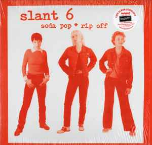 Slant 6 - Soda Pop ＊ Rip Off album cover