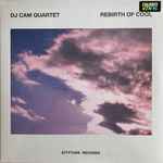 DJ Cam Quartet – Rebirth Of Cool (2022, Pink, Vinyl) - Discogs