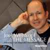 Joel Weiskopf - The Message