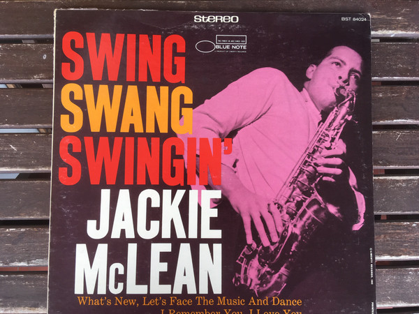 Jackie McLean - Swing, Swang, Swingin' | Releases | Discogs