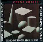 Cover of Difficult Shapes & Passive Rhythms, Some People Think It's Fun To Entertain, 1987, CD