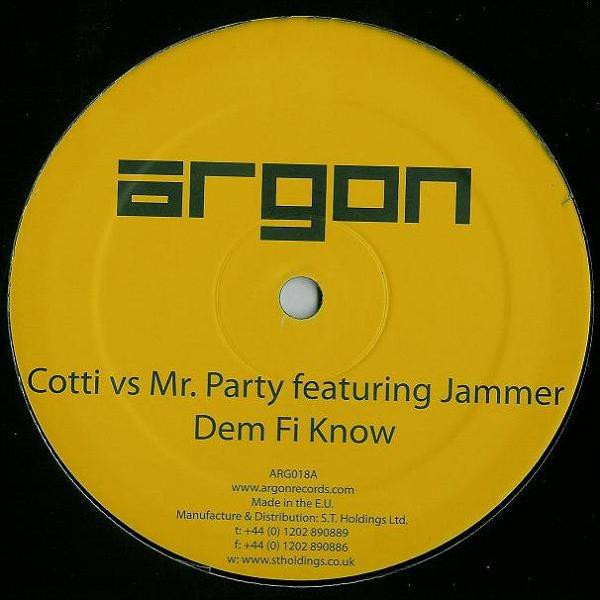 Cotti vs Mr. Party Featuring Jammer / Cotti – Dem Fi Know / Shake Ur Solarplex