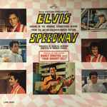 Elvis – Speedway (1968, Vinyl) - Discogs