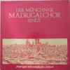 Münchner Madrigalchor* - Madrigale Und Europäische Folklore