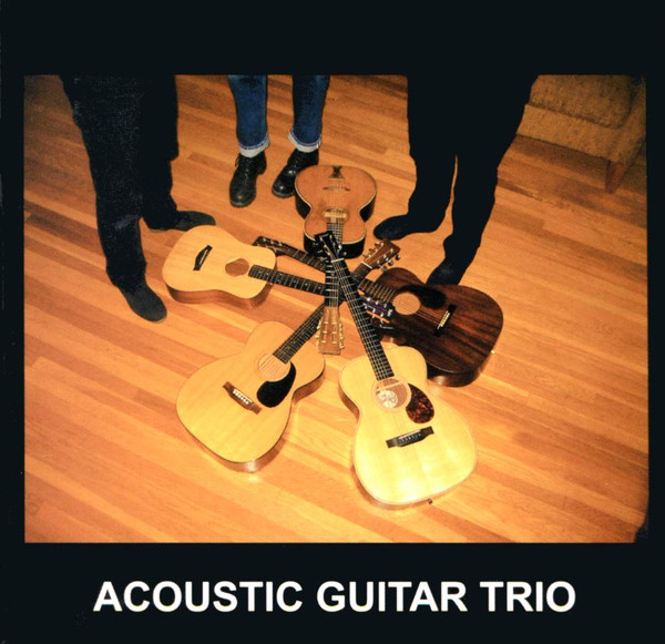 ladda ner album Acoustic Guitar Trio - Acoustic Guitar Trio