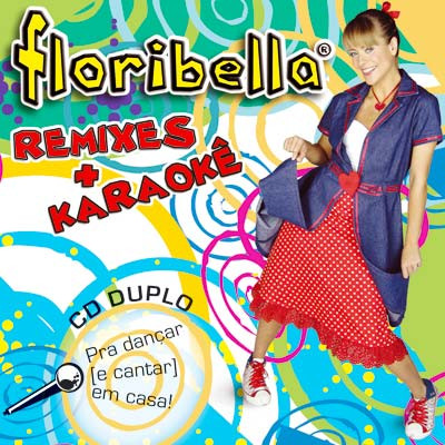 baixar álbum Juliana Silveira - Floribella Remixes Karaokê