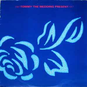 Tommy - The Wedding Present