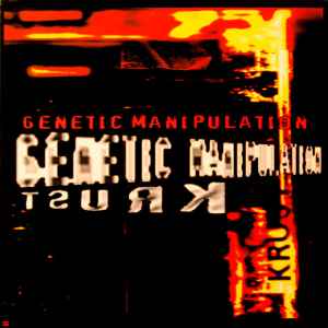 Krust - Genetic Manipulation album cover