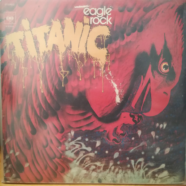 Titanic – Eagle Rock (Gatefold, Vinyl) - Discogs