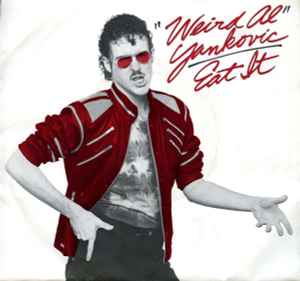 "Weird Al" Yankovic - Eat It album cover