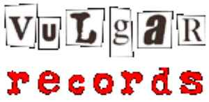 Vulgar Records on Discogs