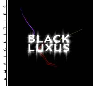 Black Luxus - Ambiguities album cover
