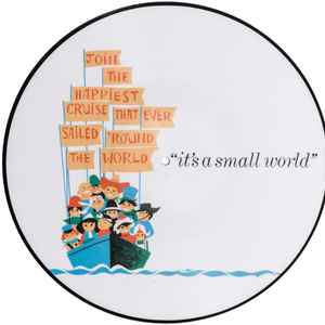 Richard M. Sherman And Robert B. Sherman - It's A Small World