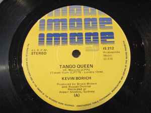 Kevin Borich - Tango Queen / I Just Wanna Love You album cover