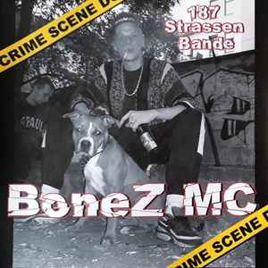 Bonez MC – 187 Strassen Bande (2006, CD) - Discogs