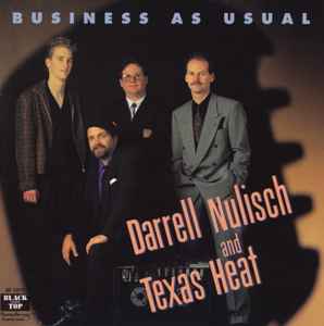 Darrell Nulisch & Texas Heat - Business As Usual