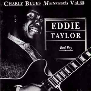 Bad Boy - Eddie Taylor