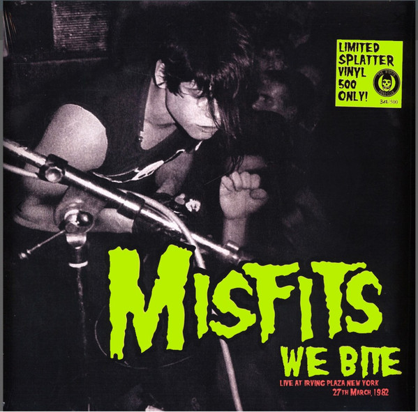 Misfits – We Bite (Live At Irving Plaza