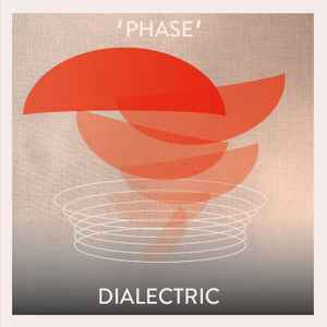 Dialectric - 'Phase' album cover