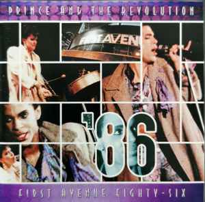Prince And The Revolution – First Avenue '86 (2011, CDr) - Discogs