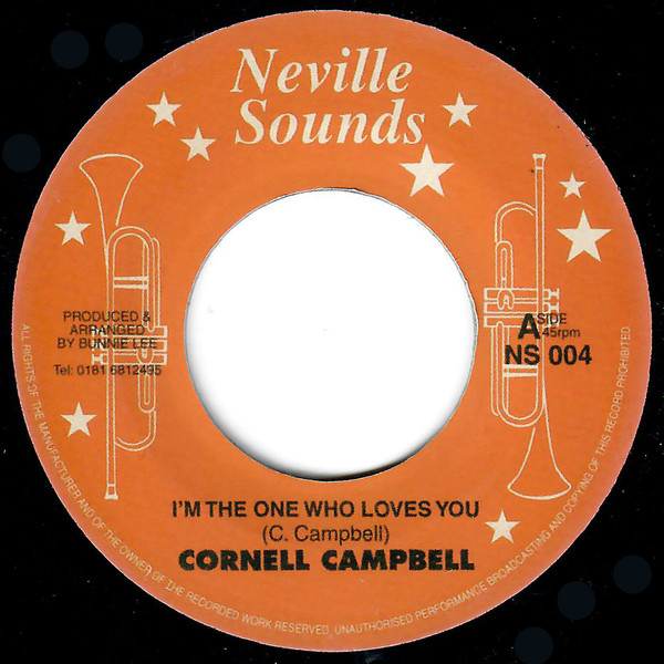 Cornell Campbell – I'm The One Who Loves You / Natural Facts