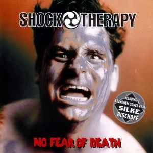 No Fear Of Death - Shock Therapy