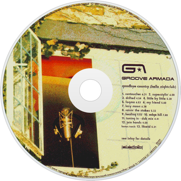 Groove Armada Goodbye Country Hello Nightclub 2001 CD Discogs