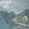 Kicking Spit / Stymie (5) - Kicking Spit / Stymie