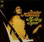 McCoy Tyner - Tender Moments | Releases | Discogs