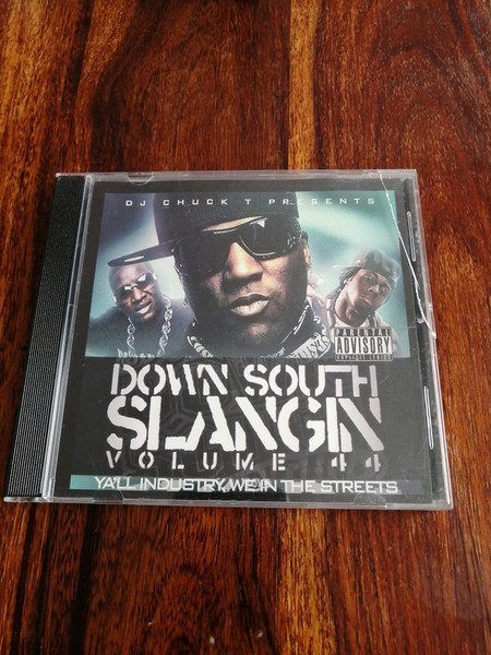 DJ Chuck T – Down South Slangin Vol 44 (2007, CD) - Discogs