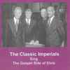Imperials - The Classic Imperials Sing The Gospel Side Of Elvis
