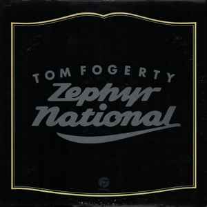 Tom Fogerty - Zephyr National album cover
