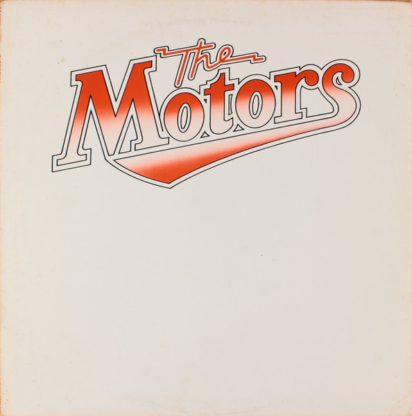 The Motors – 1 (1977, Vinyl) - Discogs