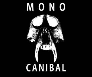 Mono Canibal on Discogs