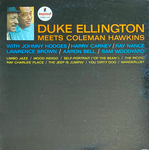 Duke Ellington Meets Coleman Hawkins - Duke Ellington Meets