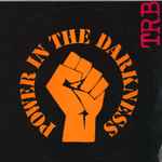TRB – Power In The Darkness (1978, Vinyl) - Discogs