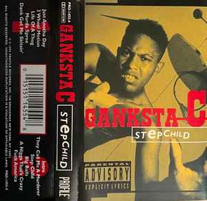 Ganksta C – Stepchild (1995, Cassette) - Discogs