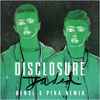 Disclosure (3) - Jaded (Dense & Pika Remix)