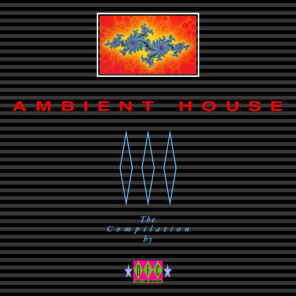 Various - Ambient House (The Compilation By DFC) | Releases | Discogs