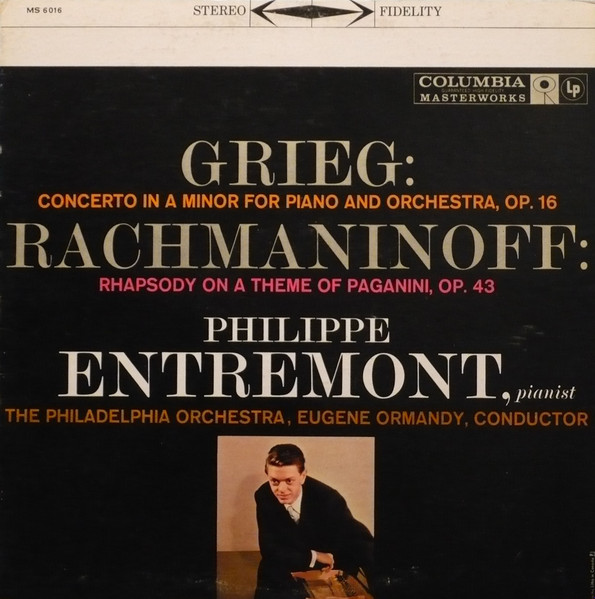 Grieg / Rachmaninoff - Philippe Entremont, The Philadelphia