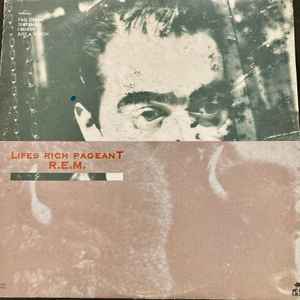 R.E.M. – Lifes Rich Pageant (1986, Vinyl) - Discogs