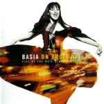 Cover of Basia On Broadway: Live At The Neil Simon Theatre, 1995-10-31, CD